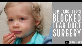 Blocked tear duct surgery at 26 months | My antibody test results