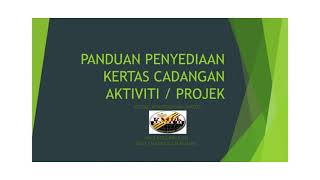 PENYEDIAAN KERTAS CADANGAN PROJEK AKHIR