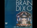 Brain - D.I.X.O. (1982)