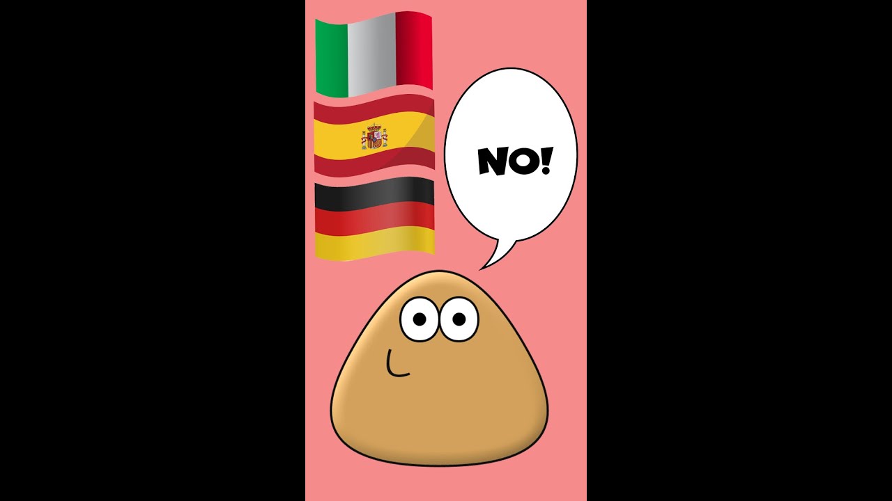 Pou says "No/Nah" in 3 languages (Italian, German, Spanish) - Part #1