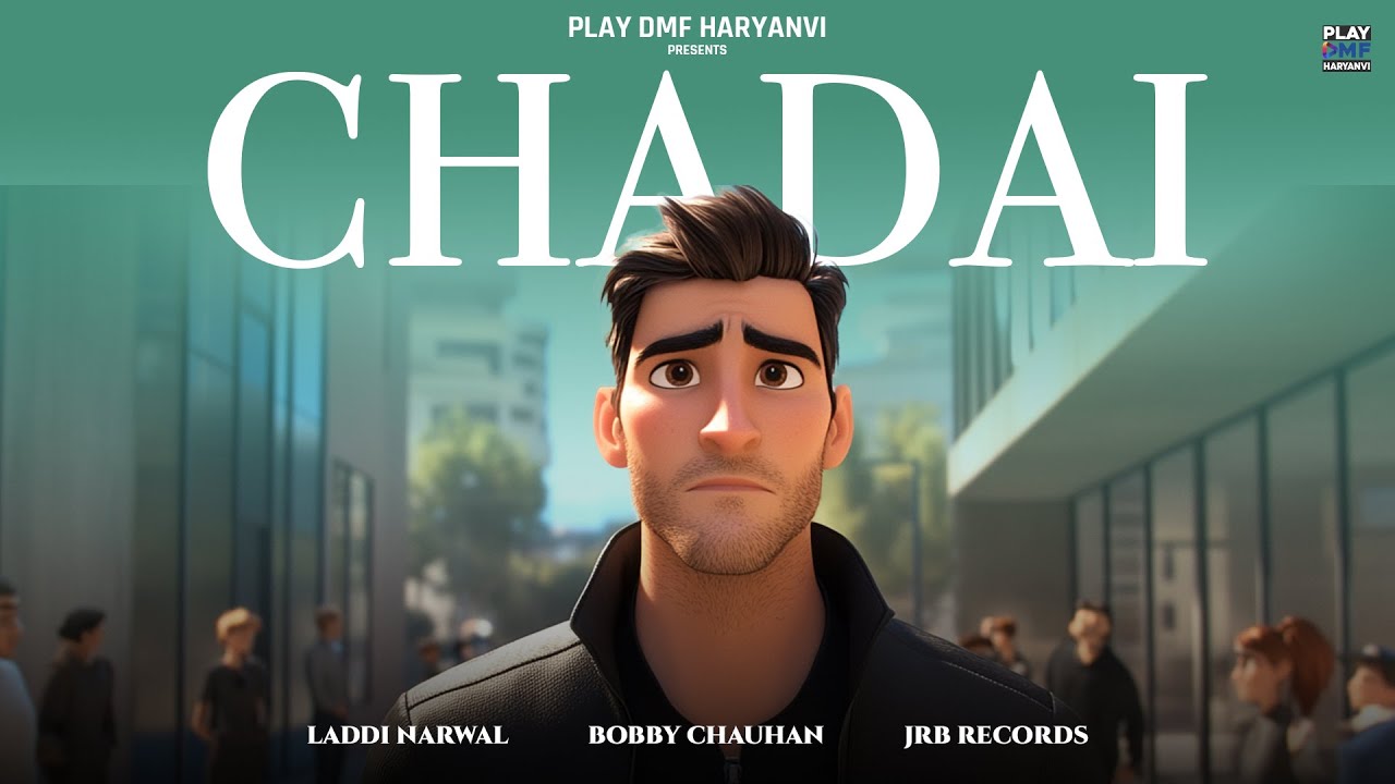 Watch Chadai - Laddi Narwal | Bobby Chauhan | JRB Records on YouTube Watch Chadai - Laddi Narwal | Bobby Chauhan | JRB Records on YouTube