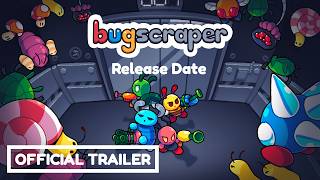Bugscraper • Release Date Announcement