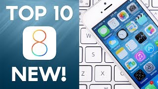 Top 10 Useful iOS 8 Features!