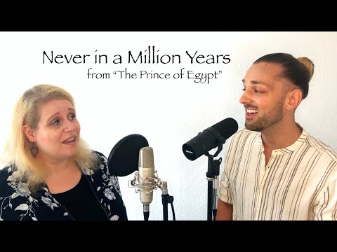 Never in a Million Years | The Prince of Egypt | Maria Nischan & Tobias Gerisch