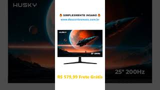 Monitor Gamer Husky Boreal 25" FHD 200Hz 1ms IPS Adaptive Sync DisplayPort HDMI HDR HMG00325PT