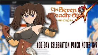 100 DAY CELEBRATION PART 2 UPDATE PATCH NOTES 6/9 || Seven Deadly Sins Grand Cross ||