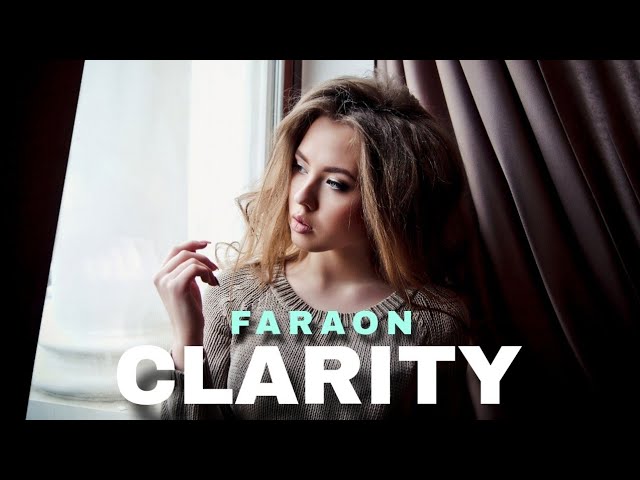 Faraon - Clarity