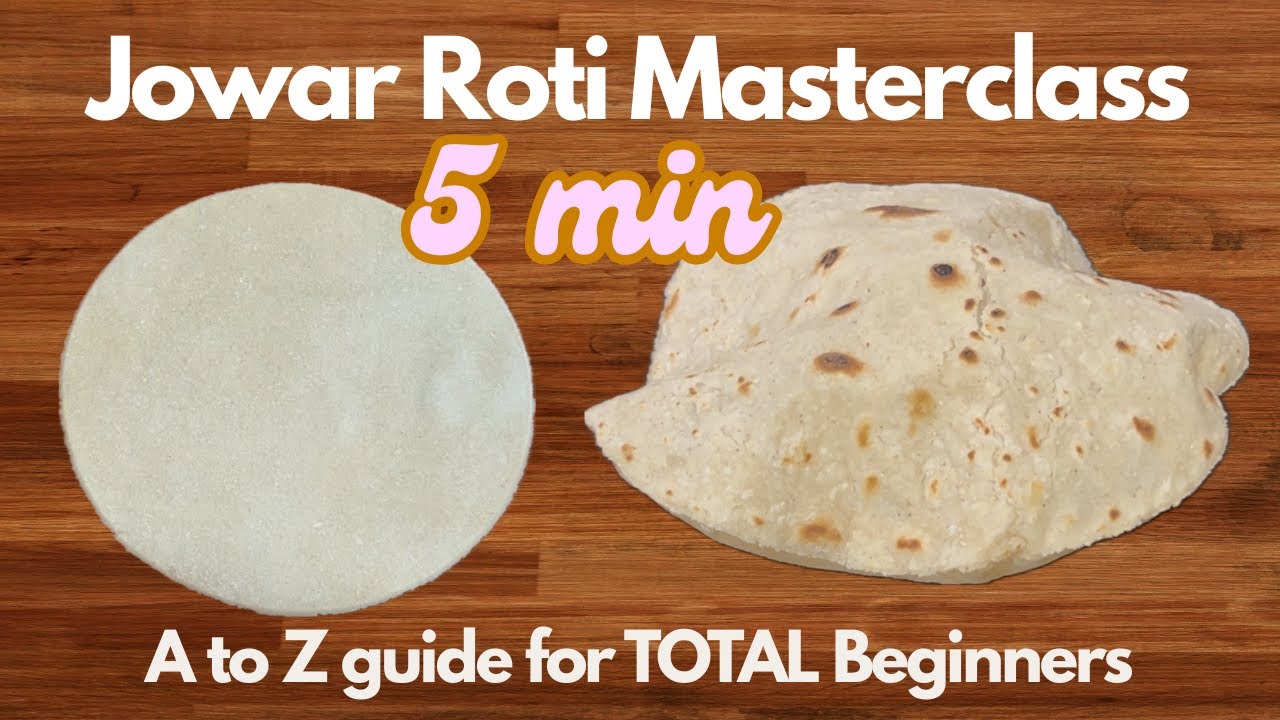 Jowar Roti Masterclass in 5 min | Must watch for complete beginners | Complete A-Z Guide  | FAQs