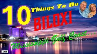 Top 10 Things to Do in Biloxi Mississippi | Complete Travel Guide #traveling2see