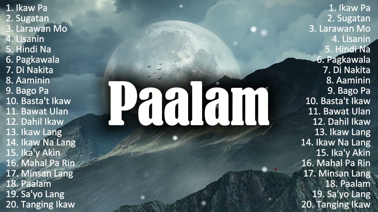 PAALAM - New Emotional Hugot OPM Love Songs Playlist 2026 Nonstop Sakit