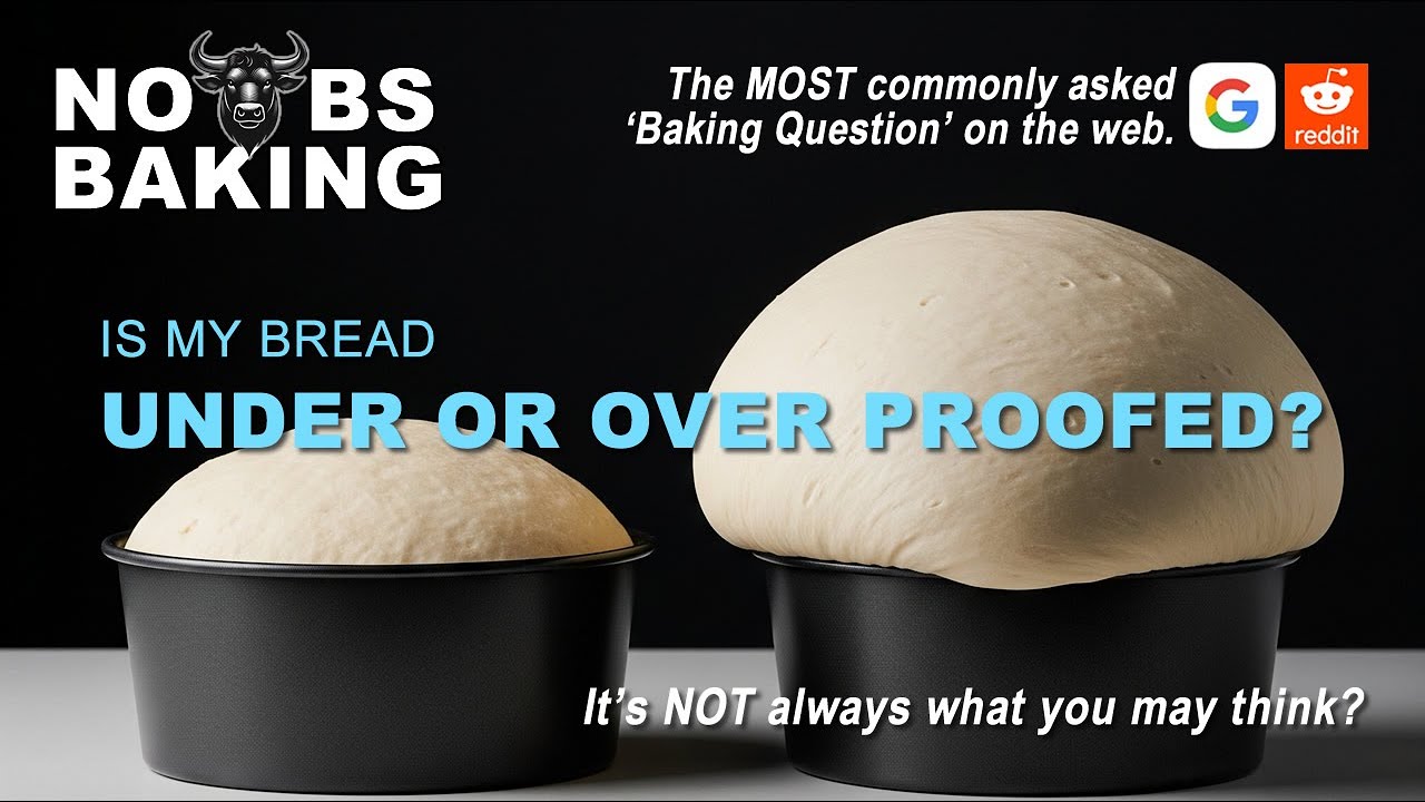 Is my Bread Overproofed or Underproofed? The single most common question asked online, explained!