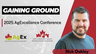 2025 Farm Management Canada AgExcellence Event | Coming Very Soon...