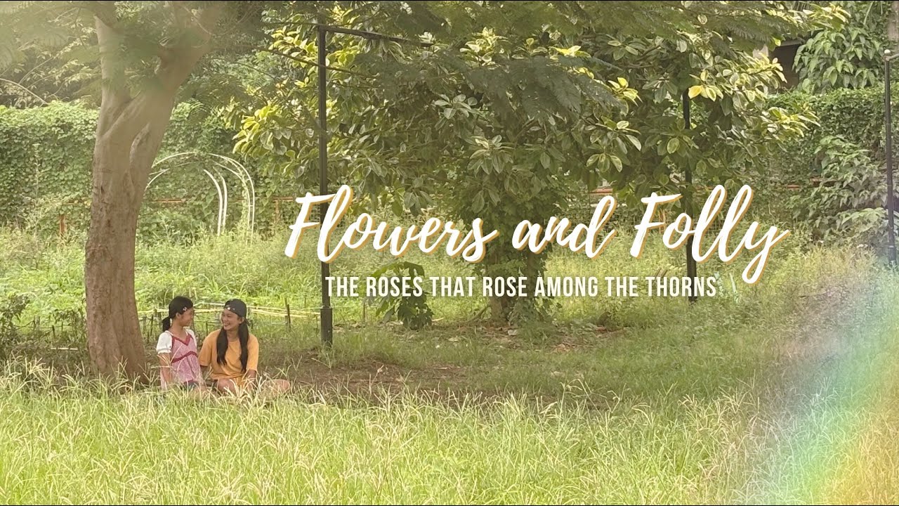 Flowers & Folly | A short film