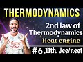 Thermodynamics | Heat engine, 2nd law of thermodynamics | lec -6 | jee/neet 