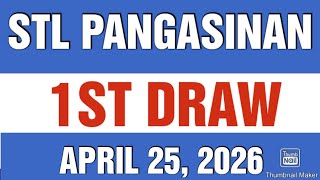 STL PANGASINAN RESULT TODAY 1ST DRAW APRIL 25, 2026  12PM | SATURDAY  