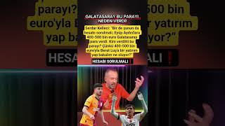 Serdar Kelleci Eyüp Aydınlara 400-500 Bin Euro Galatasaray Para Verdi. Şfet