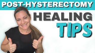 Heal Quickly After Hysterectomy With These 4 Essential Steps