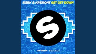 Get Get Down (Original Mix)