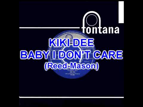 Baby I Don't Care