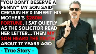 Information 'You Deserve NOTHING, Dad' My Son Sneered Before Ex-Wife's $280M Will Reading — Lawyer 'Everythin... Guide