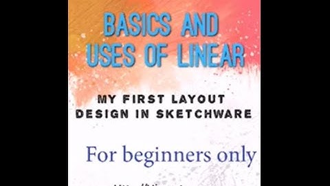How to use  linear and widgets in making  layout of android app in Sketchware| Beginners only-2