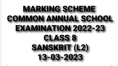 Class 8 SANSKRIT (L2) solution 13-3-2023 SANSKRIT solution class 8 annual exam solution