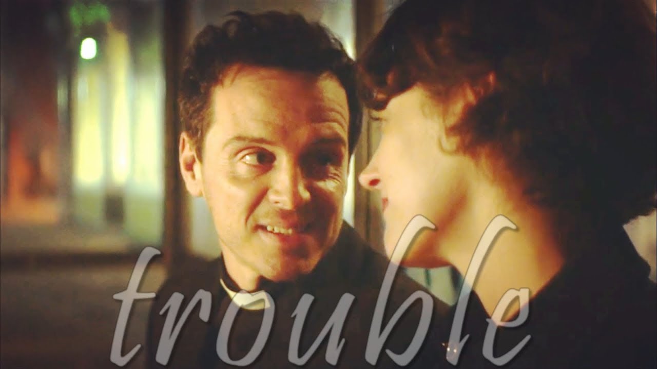 Fleabag & The Priest || Trouble