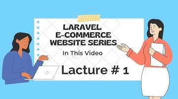 laravel ecommerce complete  website-lect01|Laravel ecommerce crash course |Laravel ecommerce project