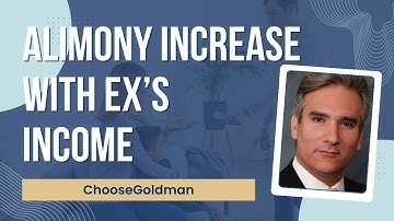 Can Alimony Increase If My Ex Earns More - ChooseGoldman.com