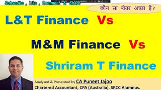 L&T Finance  Vs  M&M Finance  Vs Shriram Transport Finance | Comparative Analysis of Stocks of NBFC