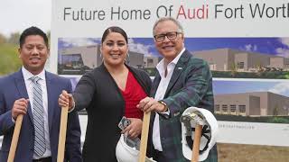 Audi Fort Worth Groundbreaking