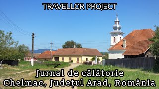Jurnal De Călătorie Chelmac, Județul Arad, România