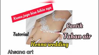 henna putih pengantin,cara membuat henna putih weding cantik tahan air