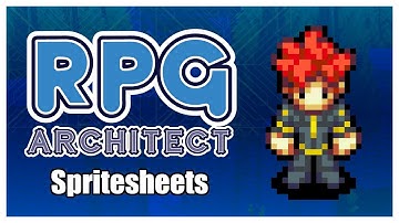 RPG Architect Tutorial - Spritesheets
