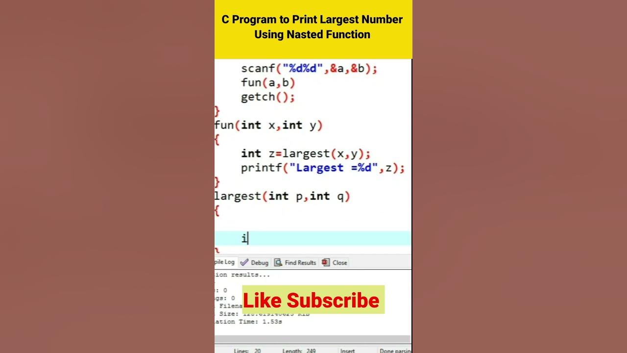 C Program to Print Largest Number Using Nested Function #shorts # ...