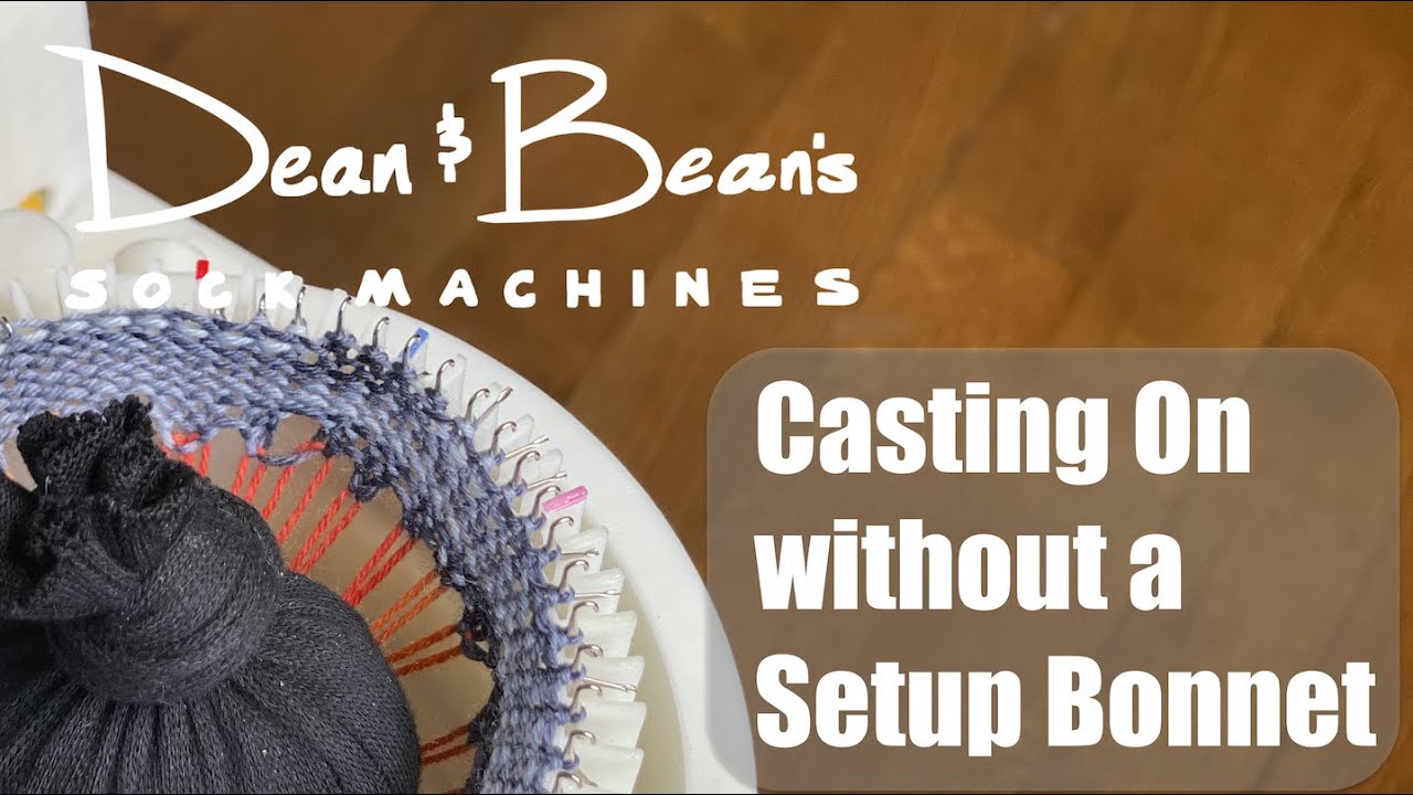 Casting on without a Setup Bonnet (1.0)