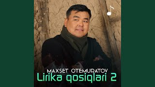 Baxitli ana - Maxset Otemuratov