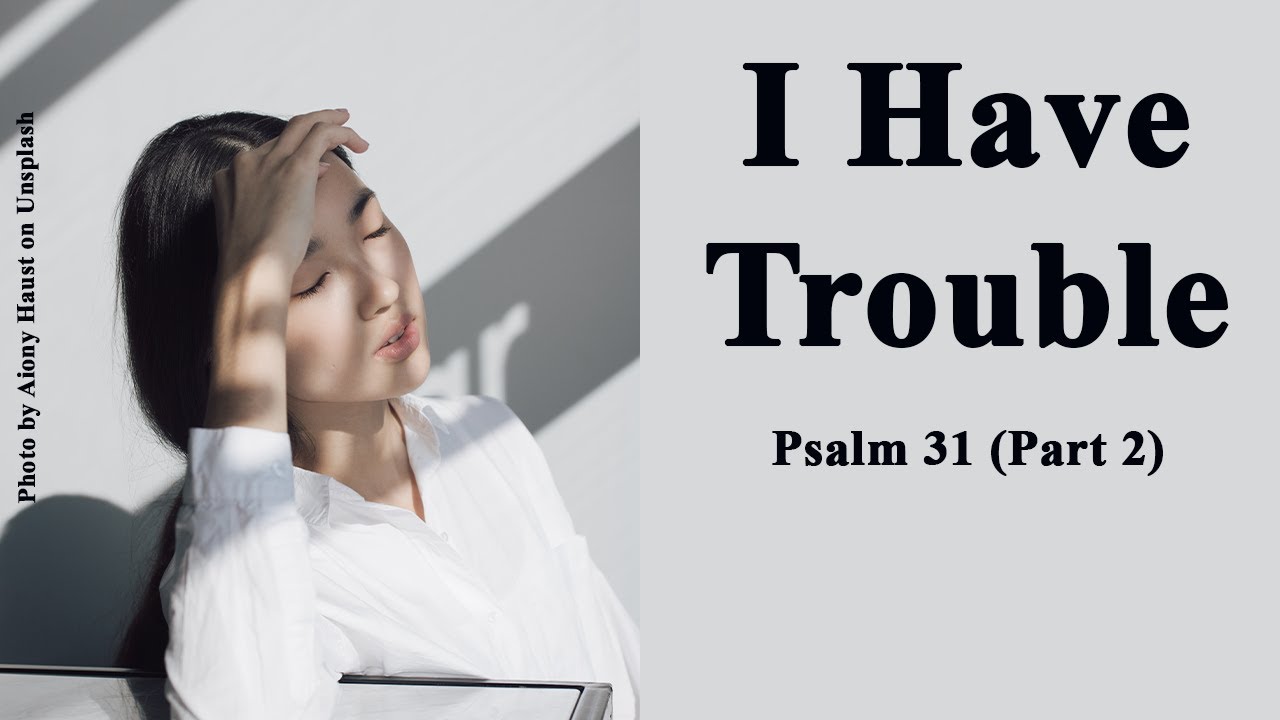 Psalm 31 18 19 January 19 2022 YouTube psalm-31-18-19-january-19-2022-youtube