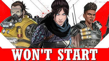 Fix Apex Legends Not Launching| How to Fix Apex Legends Won