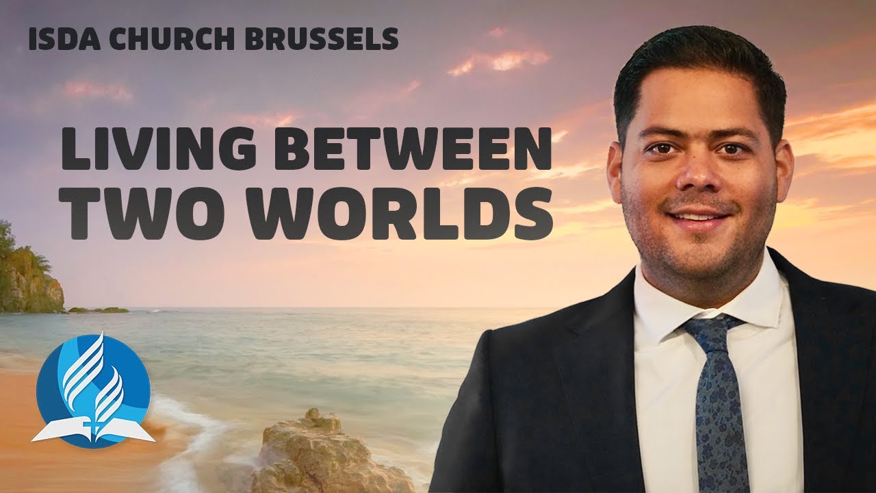 Living between two worlds - David Carballo | Worship Service