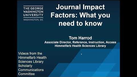 Journal Impact Factors: What You Need to Know