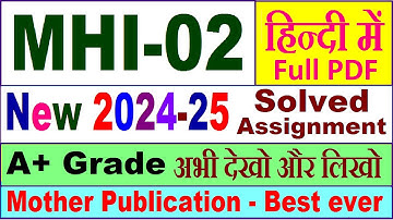 MHI 02 solved assignment 2024-25 in Hindi || mhi 02 solved assignment 2025 || mhi2 2024-25