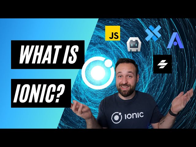 What is IONIC? 🤔 class=