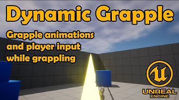 Simple Dynamic Grapple Tutorial - Unreal Engine 4/5 - Github In The Description