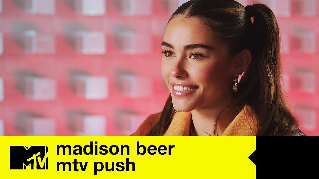 Introducing Madison Beer: I Wrote My First Song When I Was Four | MTV Push