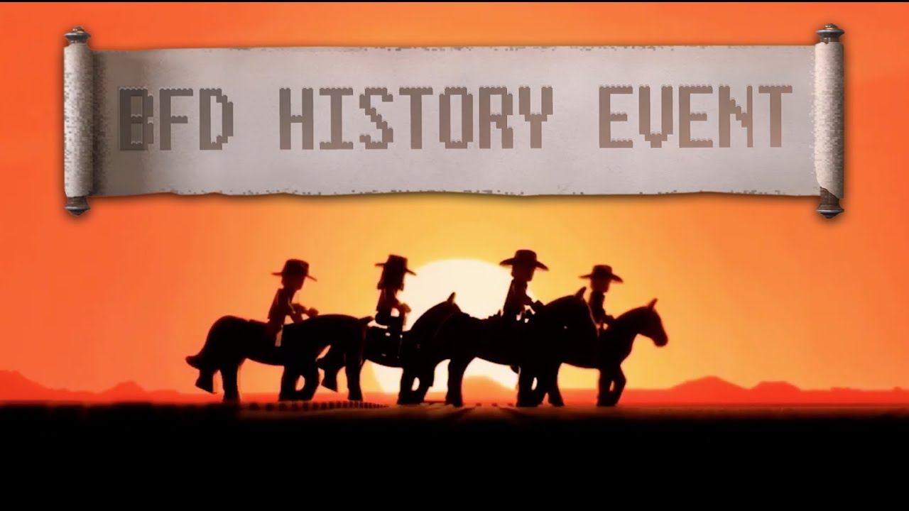 THE BFD HISTORY EVENT HAS BEGUN!