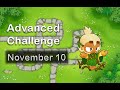 BTD6 | Advanced Challenge November 10, 2024