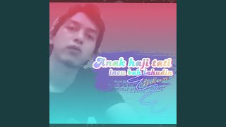 Download Lagu Anak haji Tati incu bah lahudin MP3