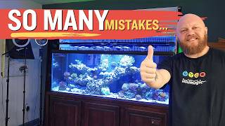 I Learned Reef Keeping the Hard Way (and it's MY FAULT!)