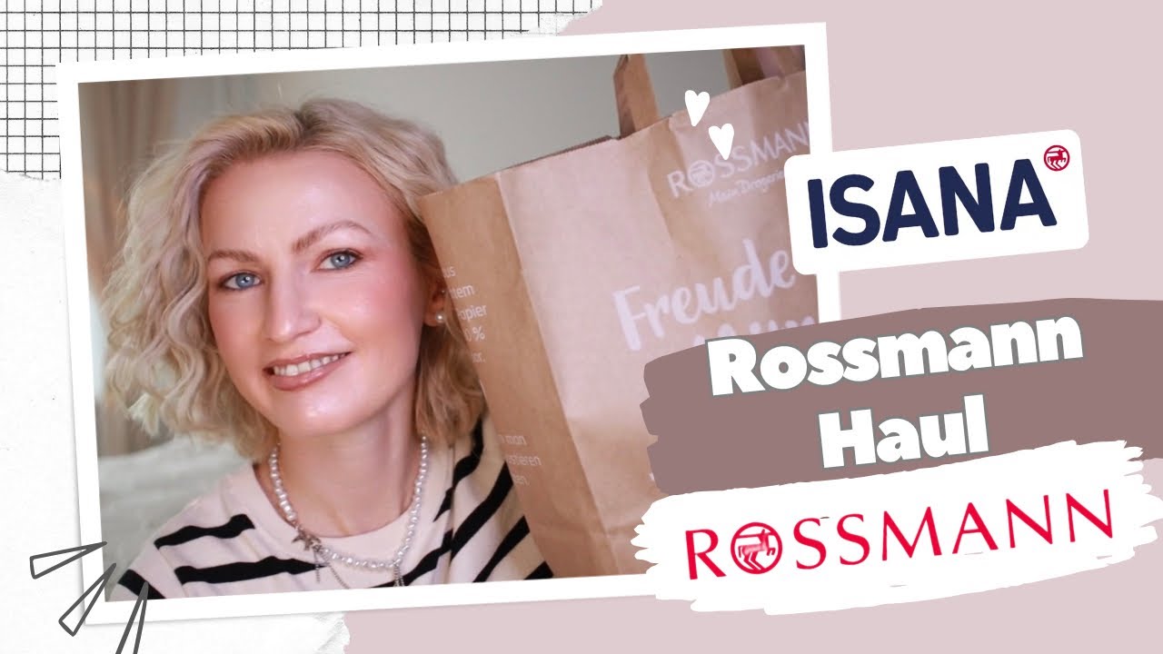 ЧТО КУПИТЬ В ROSSMANN? / ISANA / ROSSMANN HAUL / ПОКУПКИ ИЗ ROSSMANN
